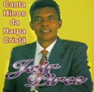 Jair Pires Canta hinos da harpa Cristã