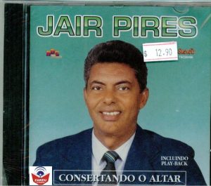 Jair Pires- Consertando o Altar
