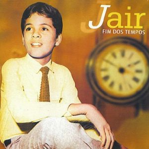 Jair Santos - Fim dos Tempos