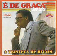 Jericó - A Tristeza Me Deixou