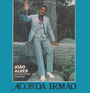 João Alves - Acorda Irmão (1984)