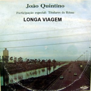 João Quintino da Silva - Longa Viagem (1988)