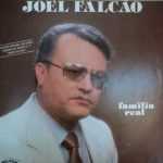Joel Falcão - Família Real