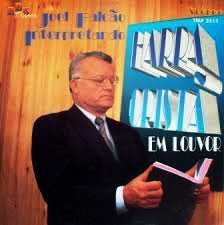 Joel Falcão Harpa Cristã em Louvor