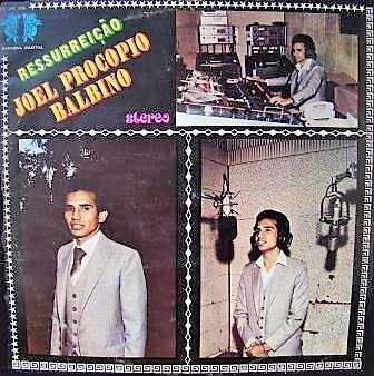 Joel Procópio Balbino - Ressurreição
