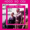 Jonas e Sônia - Fogo do Céu - 1988