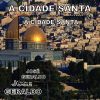 Jose Geraldo - A Cidade Santa, Vol. 2 1989