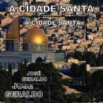 Jose Geraldo - A Cidade Santa, Vol. 2 1989