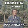 Jose Geraldo - Filho Feliz 1978