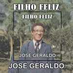 Jose Geraldo - Filho Feliz 1978