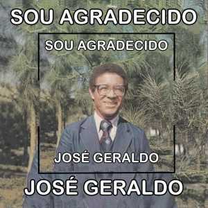 Jose Geraldo - Sou Agradecido 1978