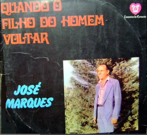 José Marques - Quando o Filho do Homem Voltar (1979)