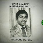 José Marriel - Telefone do Céu