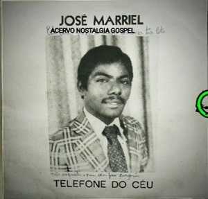 José Marriel - Telefone do Céu