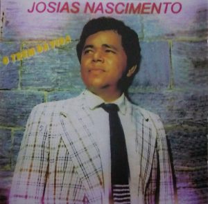 Josias Nascimento - O Trem da Vida