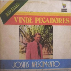 Josias Nascimento - Vinde Pecadores