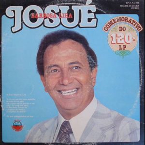 Josué B Lira - Comemorativo do 120 lps