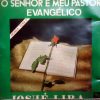 Josué B. Lira - O Senhor é Meu Pastor