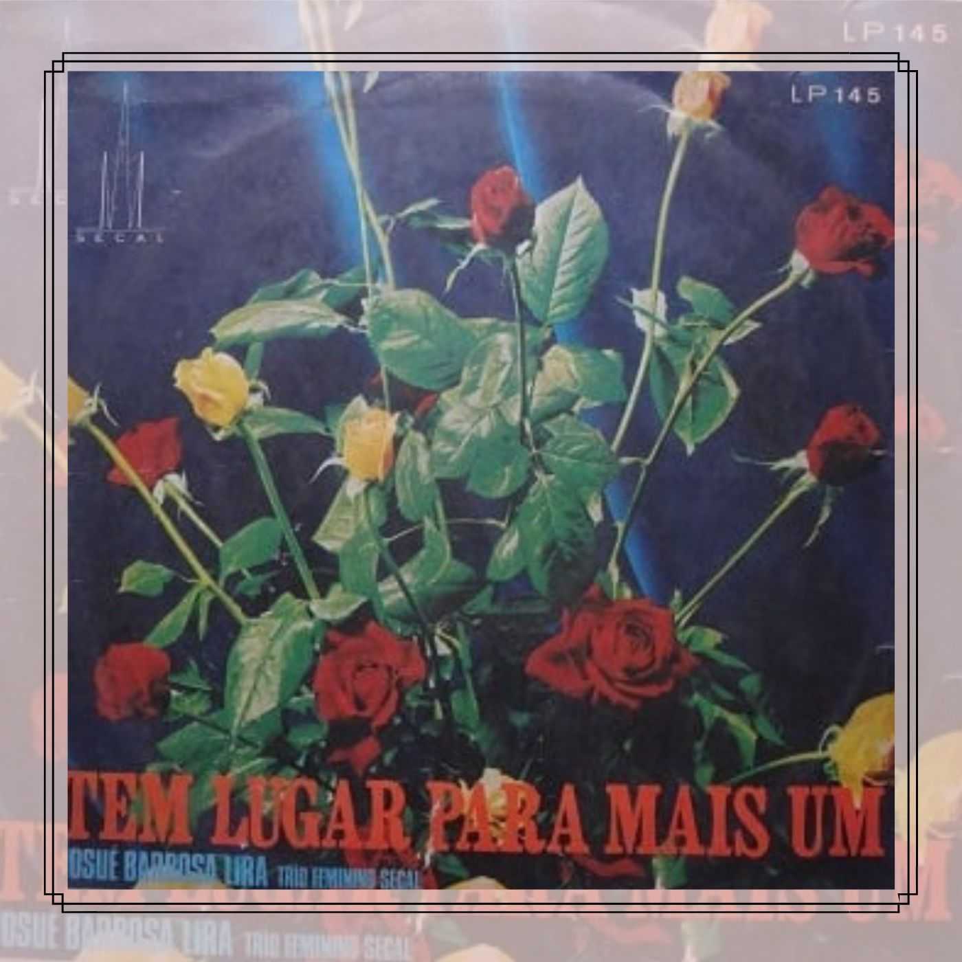 Josué B. Lira - Tem Lugar Para Mais Um