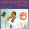 Julio Cesar - A Batalha Final. Credito BAIXANDO GOSPEL FACIL
