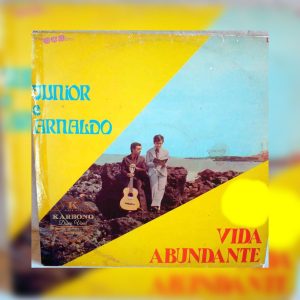 Júnior e Arnaldo - Vida Abundante 1975