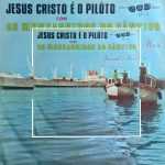 Baixe os CDs gospel - Juvenal e Neci - Jesus Cristo é o Piloto Juvenal e Neci - Jesus Cristo é o Piloto