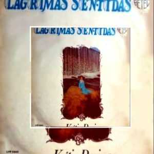 Kátia Regina - Lágrimas Sentidas