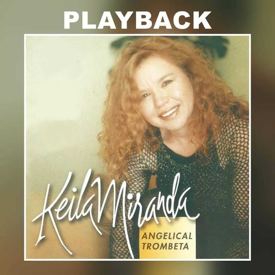 Keila Miranda-Angelical Trombeta-Playback