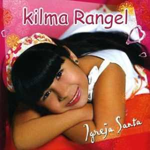 Kilma Rangel - Igreja Santa (Voz & Playback) (2014)