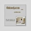 Kleber Lucas - Aos Pés Da Cruz (2001) PlayBack
