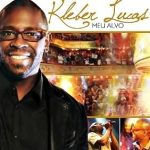 Kleber Lucas - Meu alvo 2009