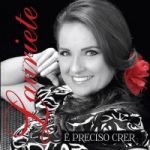 Lauriete - É Preciso Crer (2013)