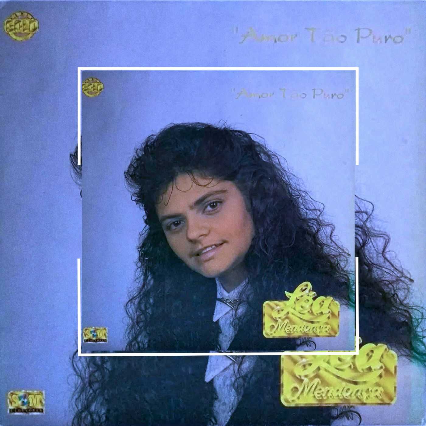 Léa Mendonça - Amor Tão Puro 1993