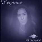 Leyanne - Há Um Amigo (Bônus Playback) 1995