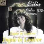 Lilia Franco - Digno de Louvor 1991