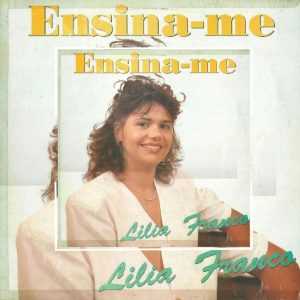 Lilia Franco - Ensina-Me 1991
