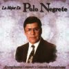 Lo Mejor de Polo Negrete - Polo Negrete ENVIADO POR SucessosdovinilGospel