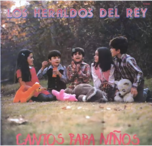 Los Heraldos Del Rey - Cantos Para Niños (1981)