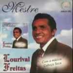 LOURIVAL FREITAS-MESTRE-VOZ E PB