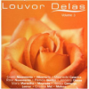 Louvor Delas (2002) - Volume 3 (Voz & Playback) 320Kbps