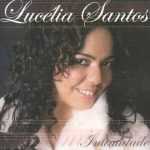 Lucélia Santos (2002) - Intimidade (Incluindo Playback)