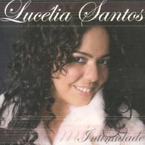 Lucélia Santos (2002) - Intimidade (Incluindo Playback)