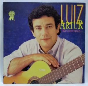LUIZ ARTUR-RECOMEÇAR-VOZ E PB