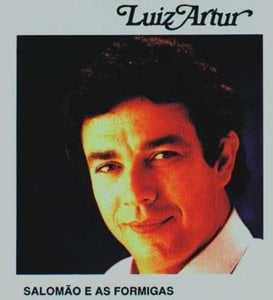 LUIZ ARTUR-SALOMÃO E AS FORMIGAS-VOZ E PB