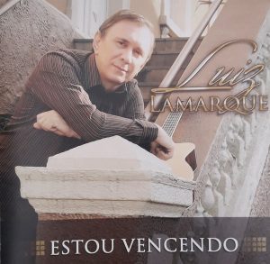 luiz lamarque cd estou vencendo voz