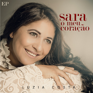 Luzia Costa - Sara o Meu Coração (Voz & Playback)