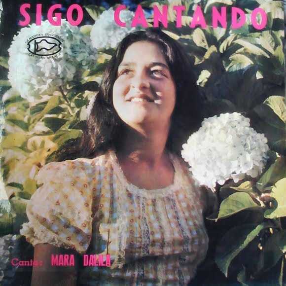 Mara Dalila - Sigo Cantando (1975)