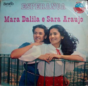 Mara e Sara - Esperança 1981