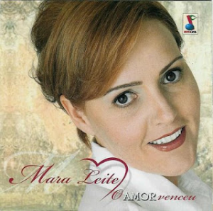 -MARA LEITE O Amor Venceu