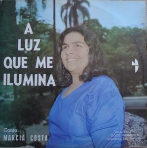 Márcia Costa - A Luz Que Me Ilumina